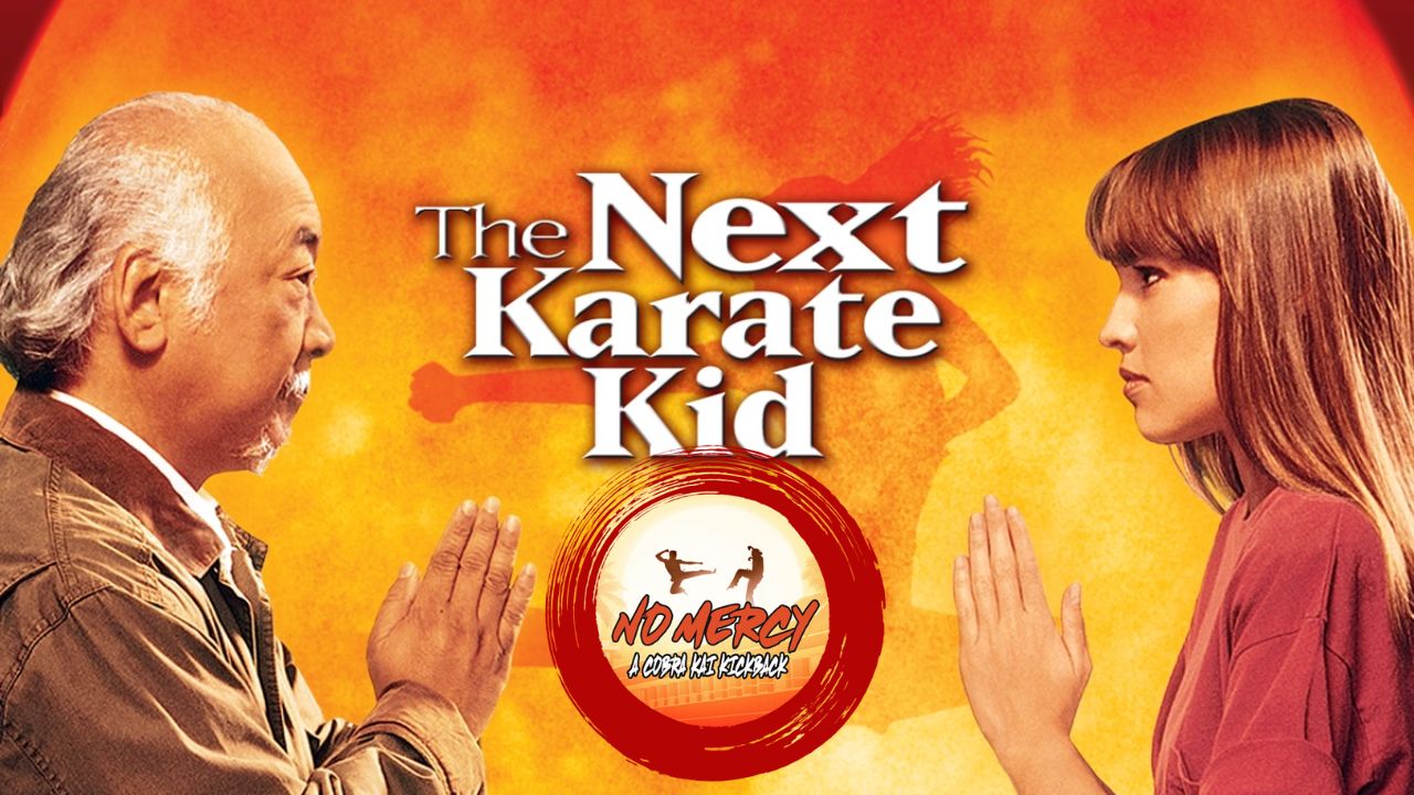 “The Next Karate Kid” – No Mercy