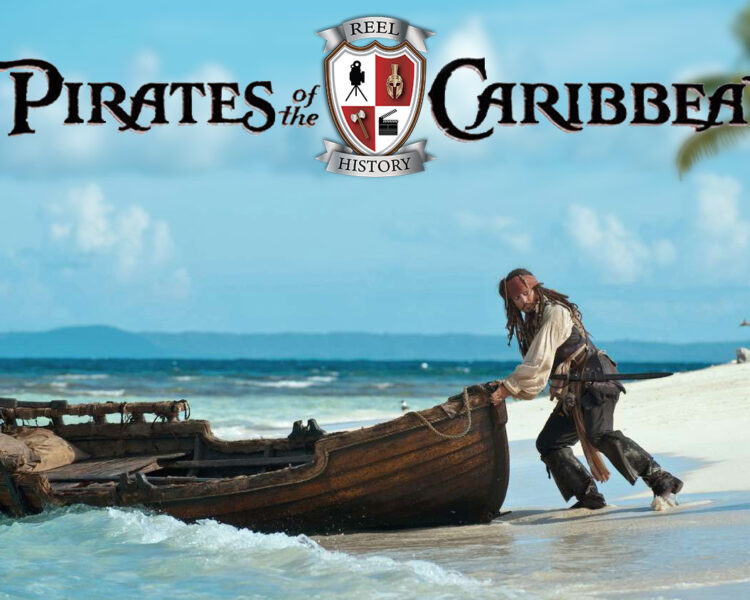 Jack Sparrow pushing a boat into the sea off a tropical island, a caption above reads Pirates of the Caribbean with the Reel History logo.